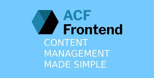 ACF Frontend Pro ACF Frontend Pro - Quản Lý Nội Dung Website Từ Frontend Không Cần Kỹ Năng Lập Trình