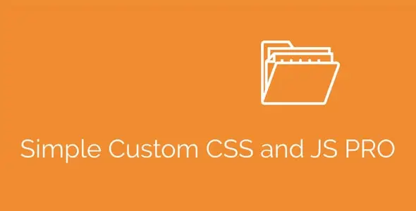 Simple Custom CSS and JS Pro Simple Custom CSS and JS Pro